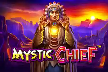 MYSTIC CHIEF?v=6.0